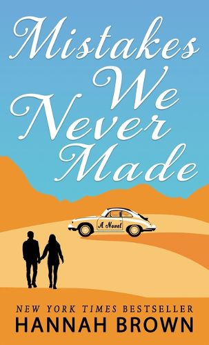 Cover image for Mistakes We Never Made