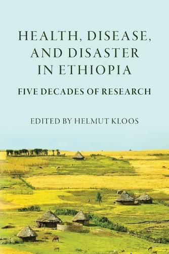Cover image for Health, Disease, and Disasters in Ethiopia