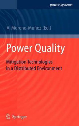 Cover image for Power Quality: Mitigation Technologies in a Distributed Environment