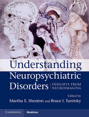 Cover image for Understanding Neuropsychiatric Disorders: Insights from Neuroimaging