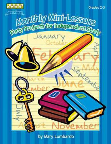 Cover image for Monthly Mini-Lessons: Forty Projects for Independent Study, Grades 2-3