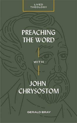 Cover image for Preaching the Word with John Chrysostom