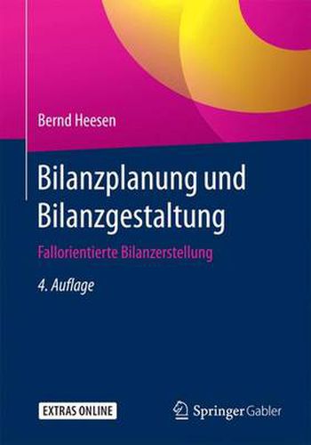 Cover image for Bilanzplanung Und Bilanzgestaltung: Fallorientierte Bilanzerstellung