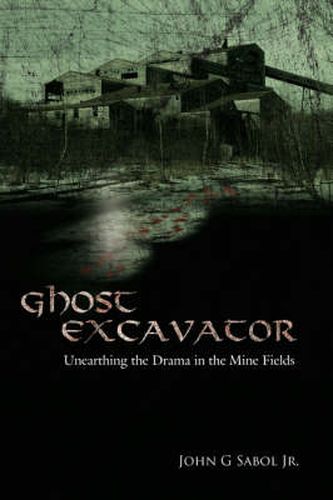 Cover image for Ghost Excavator