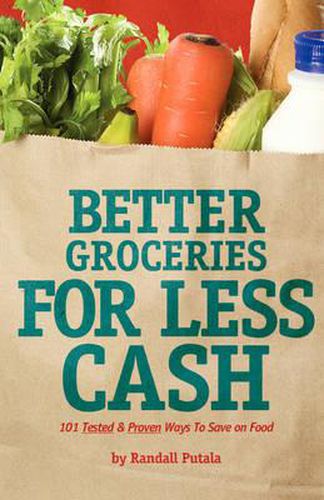 Cover image for Better Groceries for Less Cash