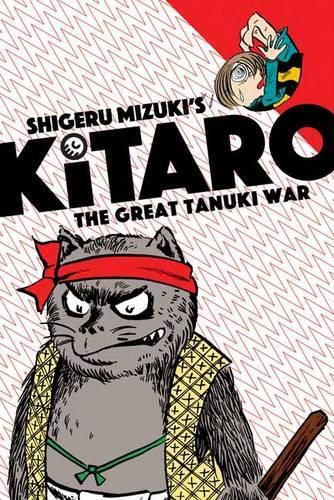 Cover image for Kitaro and the Great Tanuki War