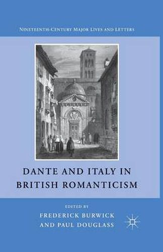 Cover image for Dante and Italy in British Romanticism