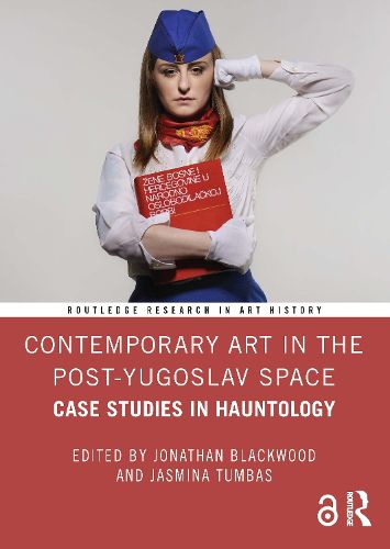 Cover image for Contemporary Art in the Post-Yugoslav Space