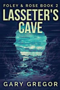 Cover image for Lasseter's Cave: Large Print Edition