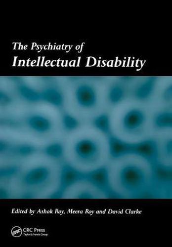 Cover image for The Psychiatry of Intellectual Disability