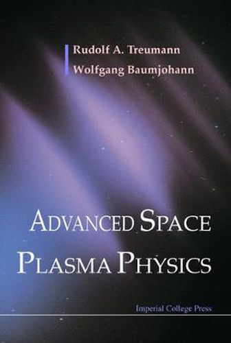 Cover image for Advanced Space Plasma Physics