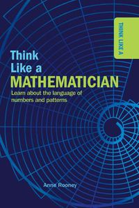 Cover image for Think Like a Mathematician