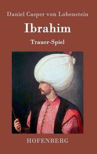 Cover image for Ibrahim: Trauer-Spiel