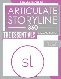 Cover image for Articulate Storyline 360: The Essentials