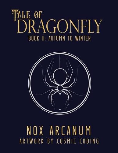 Cover image for Tale of Dragonfly: Book II: Autumn to Winter