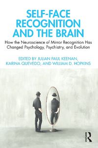 Cover image for Self-Face Recognition and the Brain