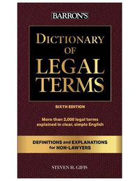 Cover image for Dictionary of Legal Terms: Definitions and Explanations for Non-Lawyers