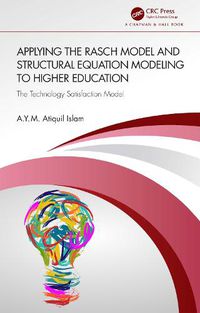 Cover image for Applying the Rasch Model and Structural Equation Modeling to Higher Education