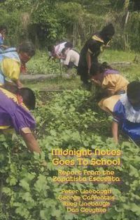 Cover image for Midnight Notes Goes to School: Report from the Zapatista Escuelita