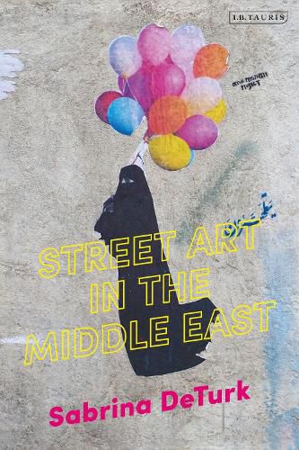 Cover image for Street Art in the Middle East