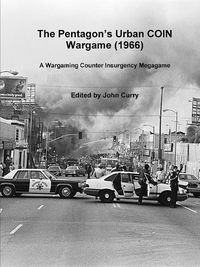 Cover image for The PentagonOs Urban COIN Wargame (1966)