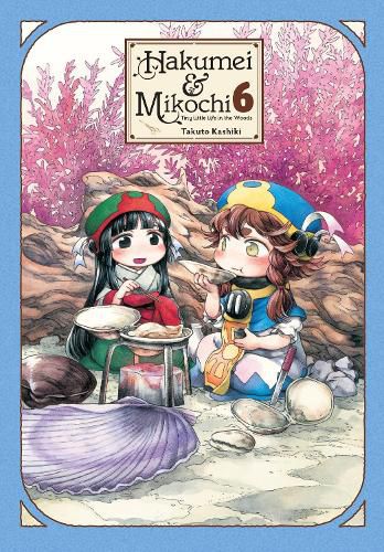 Cover image for Hakumei & Mikochi, Vol. 6