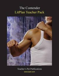 Cover image for Litplan Teacher Pack: The Contender