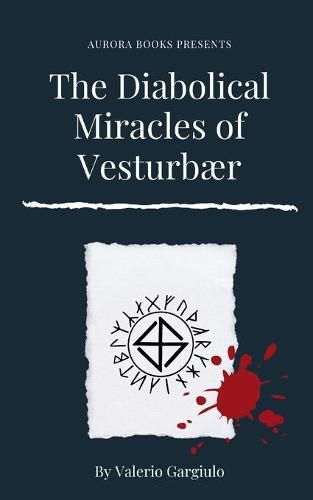 Cover image for The Diabolical Miracles of Vesturbaer