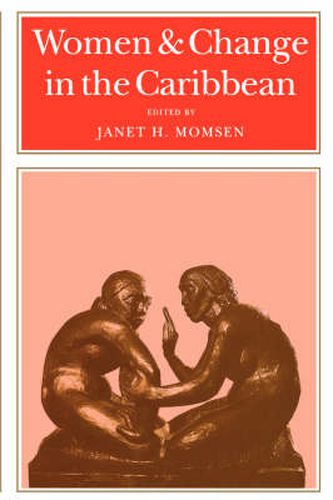 Cover image for Women and Change in the Caribbean