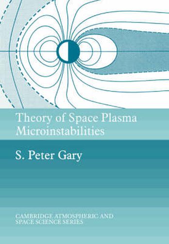 Cover image for Theory of Space Plasma Microinstabilities