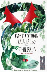 Cover image for East Lothian Folk Tales for Children