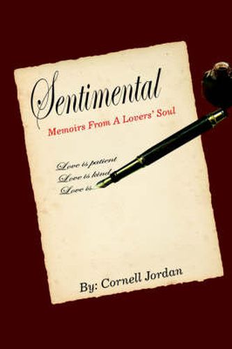 Cover image for Sentimental: Memoirs From A Lovers' Soul