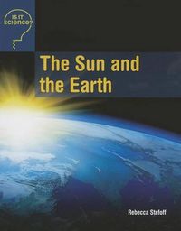 Cover image for The Sun and the Earth