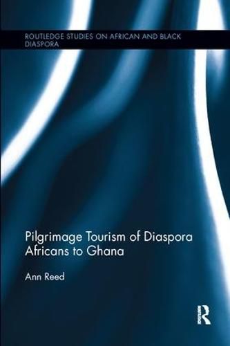 Cover image for Pilgrimage Tourism of Diaspora Africans to Ghana