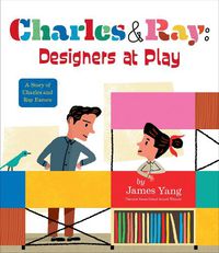 Cover image for Charles & Ray: Designers at Play