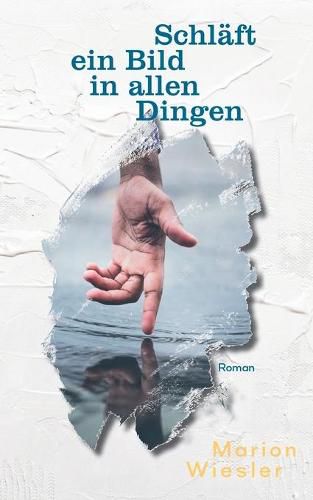 Cover image for Schlaft ein Bild in allen Dingen: Ein Orcas Island Roman