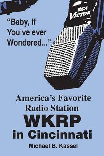 Cover image for America's Favorite Radio Station: WKRP in Cincinnati