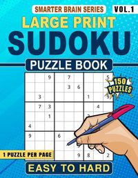 Cover image for Extra Large Print Sudoku Puzzle Book Easy to Hard