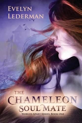 Cover image for The Chameleon Soul Mate: The Worlds Apart Series