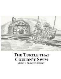 Cover image for The Turtle That Couldn't Swim