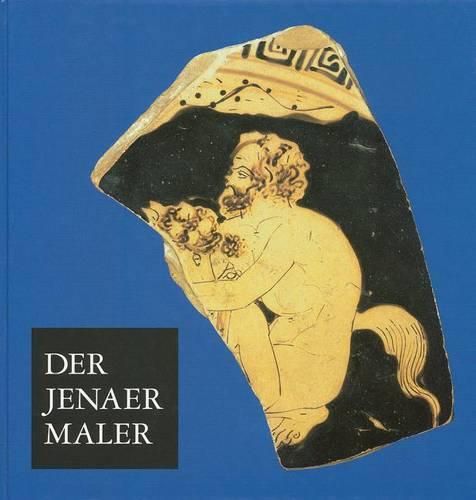 Cover image for Der Jenaer Maler: Eine Topferwerkstatt Im Klassischen Athen