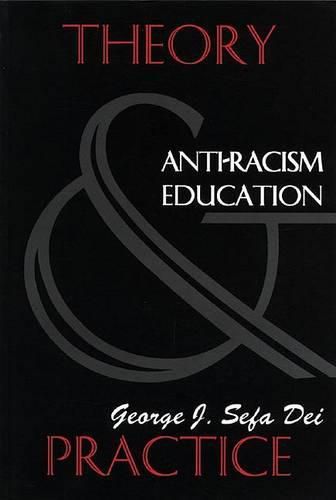 Cover image for Anti-Racism Education: Theory and Practice