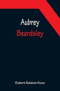 Cover image for Aubrey Beardsley