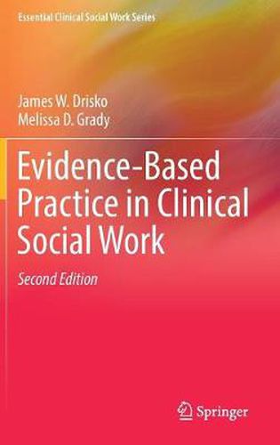 Cover image for Evidence-Based Practice in Clinical Social Work