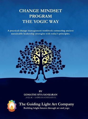 Cover image for Change Mindset Program the Yogic Way