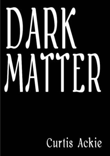 Cover image for Dark Matter