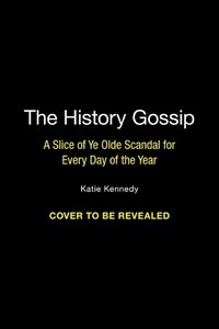 Cover image for The History Gossip