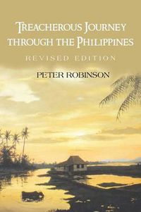 Cover image for Treacherous Journey Through the Philippines