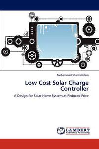 Cover image for Low Cost Solar Charge Controller