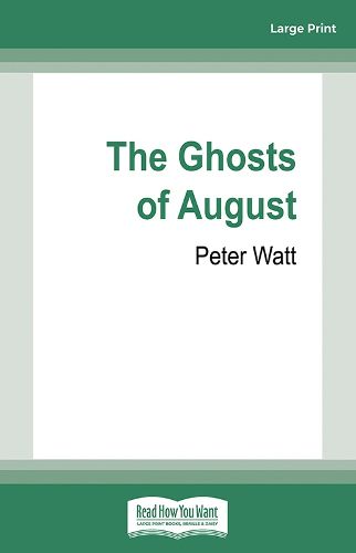 Cover image for The Ghosts of August